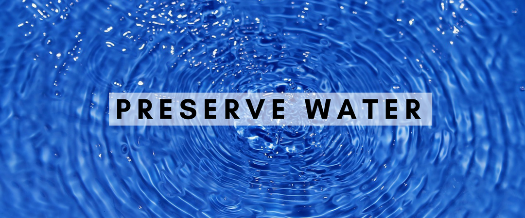 Water is the Most Precious Resource. Preserve It. Do Not Waste it.