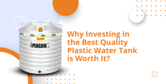 Why Investing in the Best Quality Plastic Water Tank is Worth It