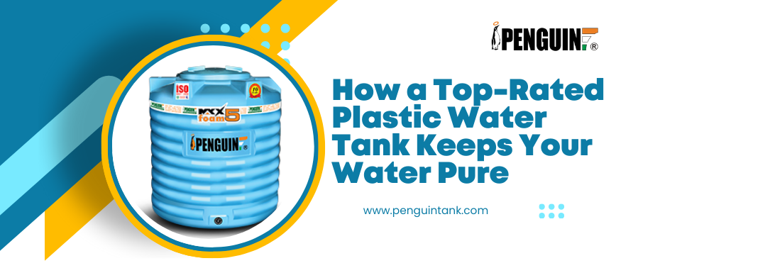 How a Top-Rated Plastic Water Tank