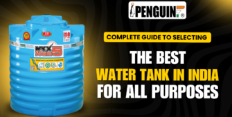 Complete Guide to Selecting the Best Water Tank in India